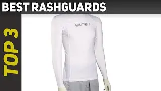 ✅ 3 Best Rashguards in 2023