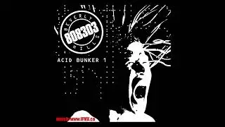 Acid Bunker 1: Beverly Hills 808303 