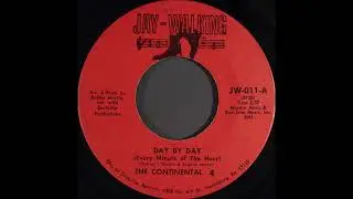 THE CONTINENTAL 4   DAY BY DAY