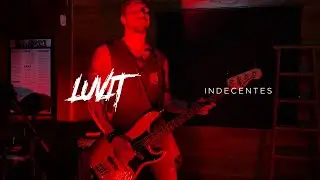 LUVIT - INDECENTES