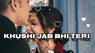 Jetenge ~ Khushi jab bhi teri song, Sad song status, Love lyrics status