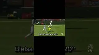 &ldquo;Bielsa&rsquo;s Attack in 20 Seconds&rdquo;