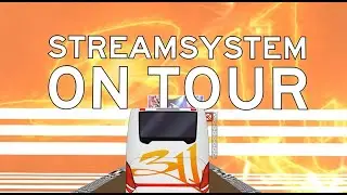 311 - STREAMSYSTEM ON TOUR 2021