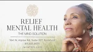 Relief Mental Health | Rockford, Illinois