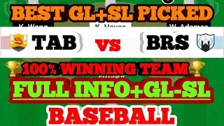TAB VS BRS baseball today BRS vs TAB Dream11 prediction Team baseball Dream11 Team Today TAB vs BRS