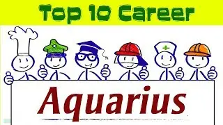 Top 10 career for Aquarius | 19 January &ndash; 18 February