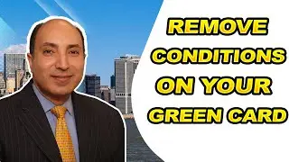 How to Remove Conditions on Your 2-Year Green Card
