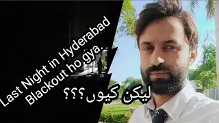 Blackout Night in Hyderabad | School passing out and Farewell Memories | Journey Back to Karachi |