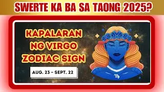 2025 Predictions for Virgo: Love, Luck, Career, and More | Kapalaran | Kaalaman Studios