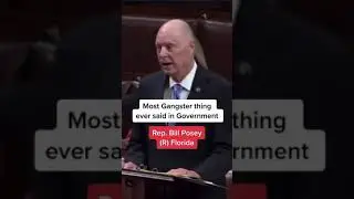 The Most Gangster Thing Ever Said in Government - Rep Bill Posey ( R ) Florida #Shorts