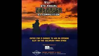 [Mixtape] Goldrush AZ DJ Competition 2023