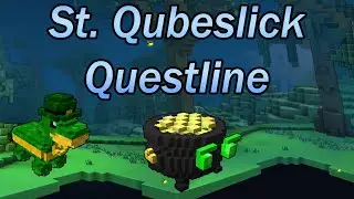 Trove How To Complete The St Qubeslick Questline | St Patrick's Day Quests
