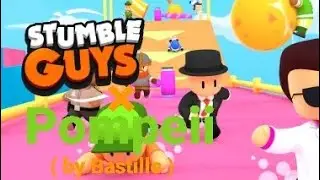 Stumble Guys x Pompeii( by Bastille ) by Historyball Animated Studios
