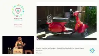 Kerri Miller - Crescent Wrenches and Debuggers @ RubyConf Portugal'16