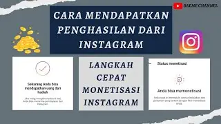 CARA DAPET CUAN DARI INSTAGRAM | LANGSUNG BISA MONETISASI INSTAGRAM