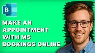 How to Make an Appointment with Microsoft Bookings Online [2026 Full Guide]