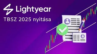 Lightyear TBSZ nyitása 2025-ben lépésről lépésre | Revinfo.hu