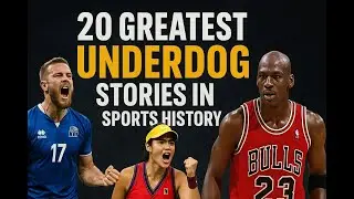🎬 &ldquo;Top 20 Greatest Underdog Stories in Sports History | Full Sports Documentary&rdquo;