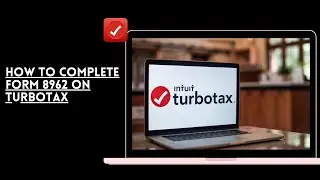 How To Complete Form 8962 On Turbotax