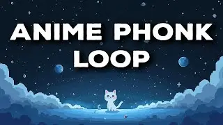 Lofi Anime Phonk Loop 🌙 Chill Drift Vibes (2 Hours)