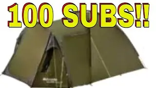 100 Subs now on my  camping channel!