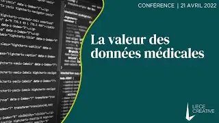 La valeur des données médicales | Replay LIEGE CREATIVE