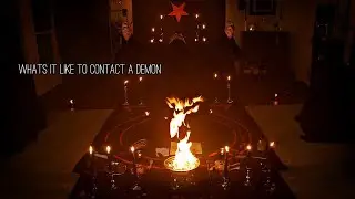 What is it Like to Have Contact with a Demon?