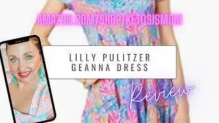 @KetosisMom Reviews Lilly Pulitzer Geanna Dress