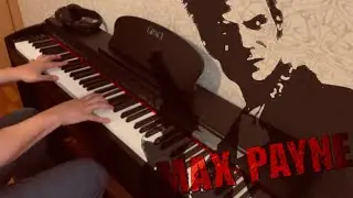 Max Payne - Piano Theme