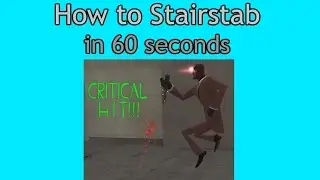 How to Stairstab in 60 Seconds