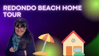 Redondo Beach Condo Tour {2022} Home Tour in Redondo Beach