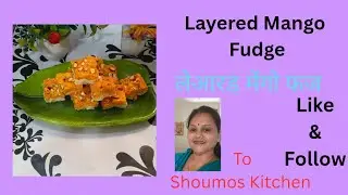 Layered Mango Fudge/Delicious Mouth Melting Dessert Recipe with Milk and Mangoes , Easy Recipe.