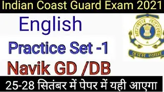 Indian Coast Guard English Practice Set 2021.Indian Coast Guard English Questions 2021.