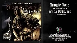 Krayzie Bone - In Tha Battlezone Ft. BTNH