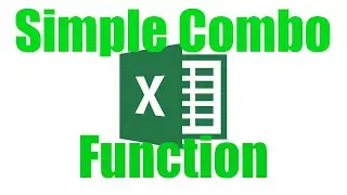 How To: Create A Simple Combo Function in Excel
