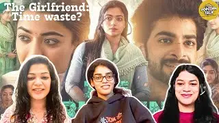 The Girlfriend Movie Talk: Love or Obsession? | Rashmika Mandana | Movie Review