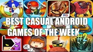 Best New Free Casual Android Games of the Week #2