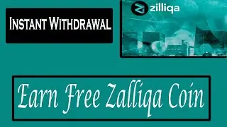 Earn Zaliqa Coin | Instant Withdraw Your ZIL Coins | BestWayEarning