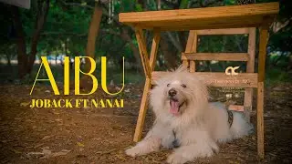 Joback ft Nanay - Aibu (OFFICIAL MUSIC VIDEO)