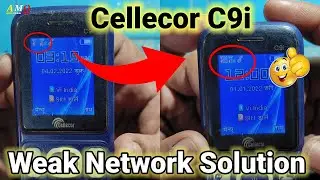 Cellecor C9i Weak Network Problem | Cellecor C9i Network Solution | Mobile Weak Network Problem