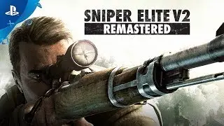 Sniper Elite V2 Remastered | 7 Reasons to Upgrade | PS4