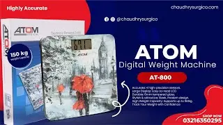 ATOM Digital Weight Machine AT 800 Best body Weight Scale Price in Pakistan #weightscale #atom
