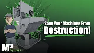 Save Your Machine Tools From Destruction! | MP Systems