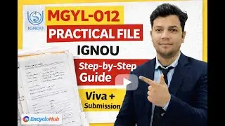 MGYL-012 Practical File Kaise Banaye | IGNOU MGYL 012 Practical Full Guide 2026
