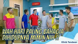 MIMIN KAYAKNYA SENENG BANGET NIH DIGODAIN COWOK GANTENG DAN KEREN | KLINIK TENDEAN (8/3/22) P4