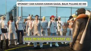 SPONGKY MODE KOMPE BERHASIL MENYERBU TEMPAT ALI #kisahtanahairrp #imeroleplay #ime 