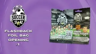 SoccerStarz Flashback Foil Bag Opening #1