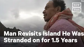 Man Returns to Island Where He Was Stranded as a Teen | NowThis