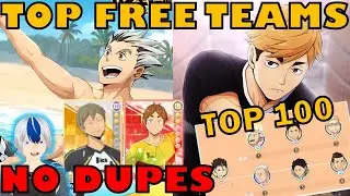 THE BEST F2P TEAMS ON JP TOP 100 !!! 0 DUPE TEAMS & FEW UR / SP TEAMS !!!  (HAIKYU !! FLY HIGH)