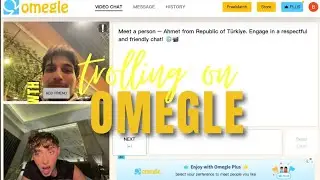 I went on Omegle…. | Trolling 